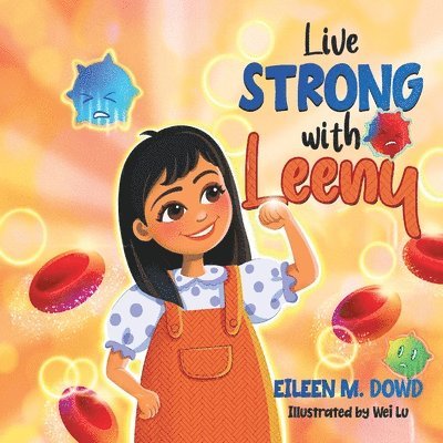 Eileen Dowd, Eileen Dowd - Live Strong with Leeny, Häftad