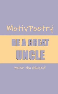 Walter the Educator - MotivPoetry, Häftad