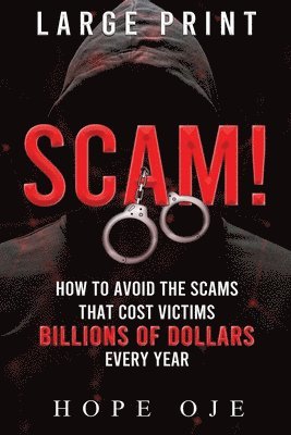 Hope Oje, Hope OJe - Scam!, Häftad