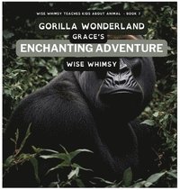 bokomslag Gorilla Wonderland