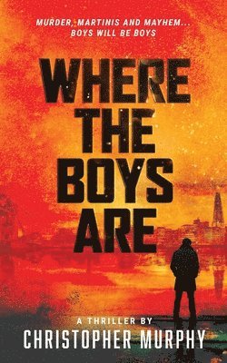 Murphy - Where The Boys Are, Häftad