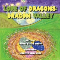 bokomslag The Lore of Dragons-Dragon Valley