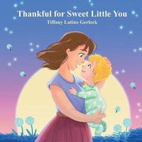 bokomslag Thankful for Sweet Little You