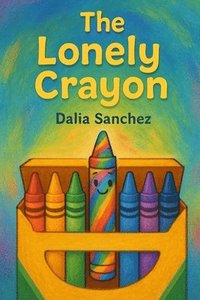 bokomslag The lonely crayon