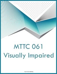 bokomslag MTTC 061 Visually Impaired