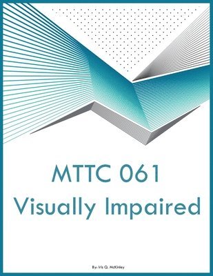 MTTC 061 Visually Impaired 1
