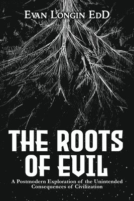 The Roots of Evil 1