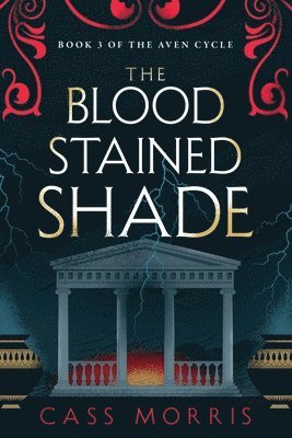 Cass Morris - Bloodstained Shade, Häftad