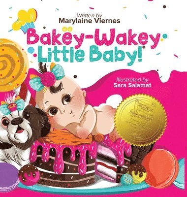 Bakey-Wakey, Little Baby! (Hardcover Version) 1
