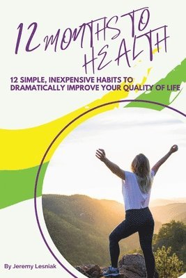 12 Months to Health 1