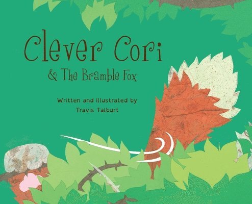 Clever Cori & The Bramble Fox 1