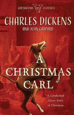 John Gaspard - Christmas Carl, Häftad