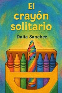 bokomslag El crayón solitario
