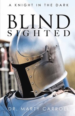 Blind Sighted 1