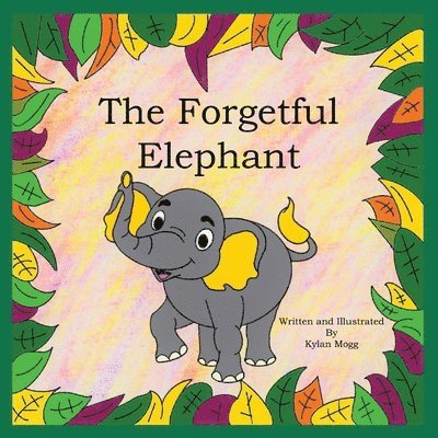 Kylan Mogg - Forgetful Elephant, Häftad
