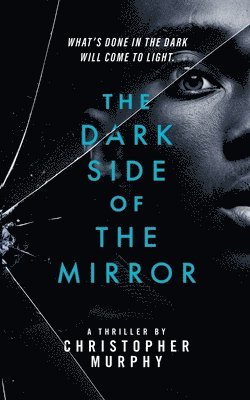The Dark Side of the Mirror 1