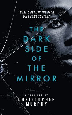Dark Side of the Mirror