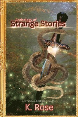 bokomslag Anthology of Strange Stories