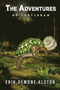 bokomslag Adventures of Turtleram