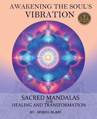 Awakening the Soul's Vibration 1