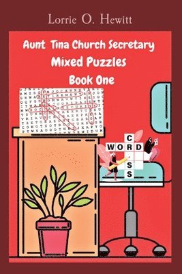 Aunt Tina Church Secretary Mixed Puzzles Book One 1