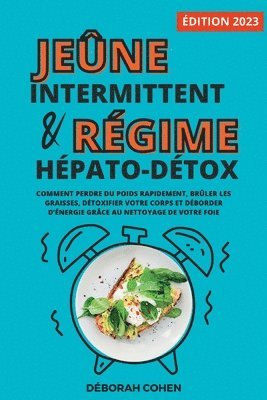 bokomslag Le jene intermittent et le rgime hpato-dtox