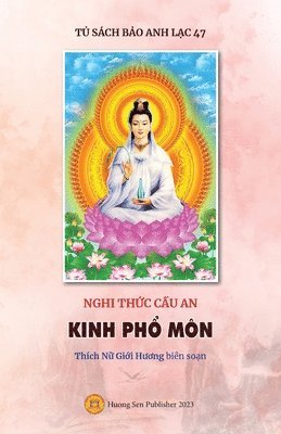 Giới Hương Thích Nữ - Nghi thức Cầu an - KINH PHỔ MÔN, Häftad