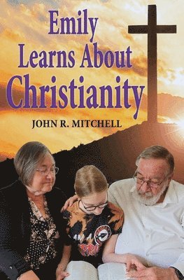 bokomslag Emily Learns About Christianity