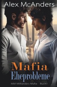 bokomslag Mafia Eheprobleme