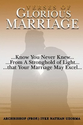 Verses Of Glorious Marriage 1