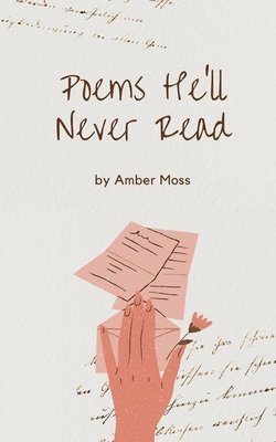 Poems He'll Never Read 1