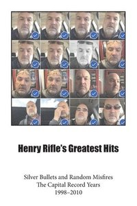 bokomslag Henry Rifle's Greatest Hits