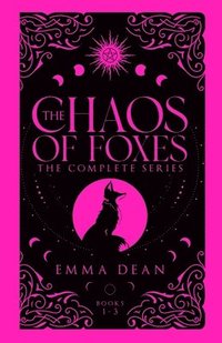 bokomslag The Chaos of Foxes: A Fated Mates Romance