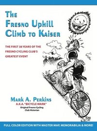 bokomslag Fresno Uphill Climb to Kaiser