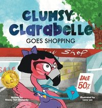 bokomslag Clumsy Clarabelle Goes Shopping