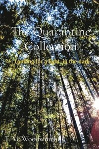 bokomslag The Quarantine Collection