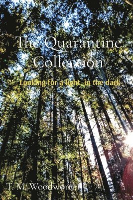The Quarantine Collection 1