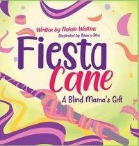 bokomslag Fiesta Cane