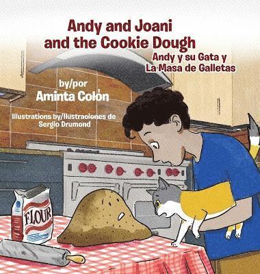 Andy and Joani and the Cookie Dough 1