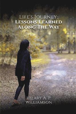 Hilary A P Williamson, Hilary A. P. Williamson - Life's Journey, Häftad