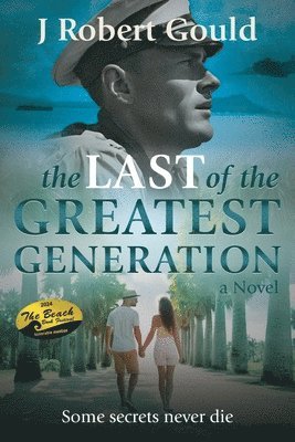 The Last of the Greatest Generation 1