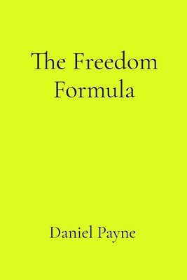 bokomslag Freedom Formula
