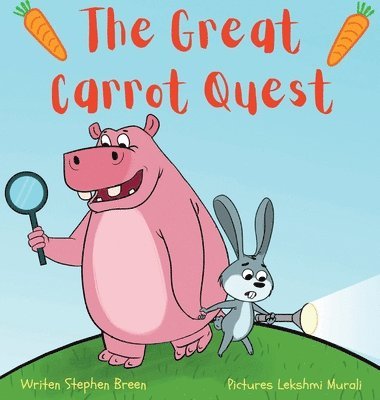 bokomslag The Great Carrot Quest!