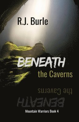bokomslag Beneath the Caverns