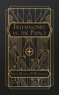 bokomslag Freemasonry vs. The Papacy