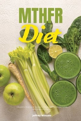 MTHFR Diet 1