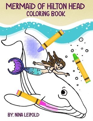 Mermaid of Hilton Head Coloring Book 1