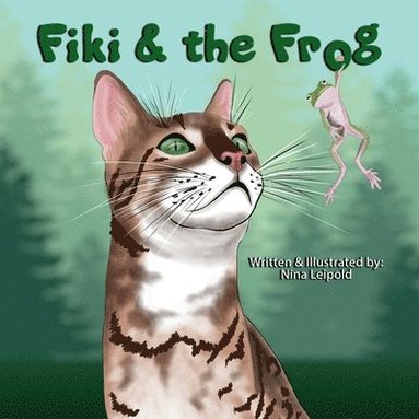 Nina Leipold, Nina Leipold - Fiki and the Frog, Häftad