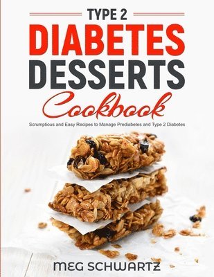 bokomslag Type 2 Diabetes Dessert Cookbook