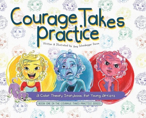 Courage Takes Practice 1